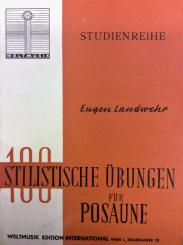 100 Stilistische Übungen für Posaune 