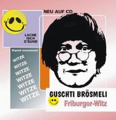 Guschti Brösmeli - Stammtisch Witz 