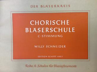 Chorische Bläserschule C-Stimmung 