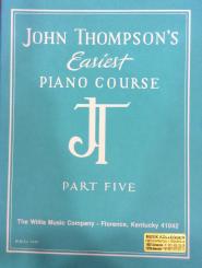 John thompson`s Easiest piano course 5 
