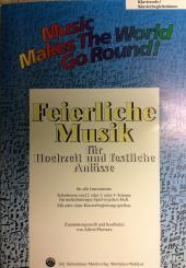 Feierliche Musik für Hochzeit & andere festliche Anlässe 