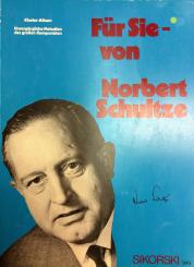 Für sie- von Norbert Schultze 