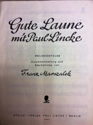 Gute Laune mit Paul Lincke 