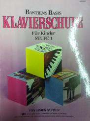Bastiens Basis Klavierschule für Kinder Stufe 1 