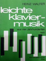 Leichte Klaviermusik aus 4 Jahrhunderten 1 