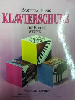 Bastiens Basis Klavierschule für Kinder Stufe 1 